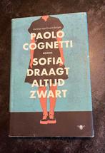 Sofia draagt altijd zwart - Paolo Cognetti, Ophalen of Verzenden, Gelezen, Nederland