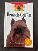Brussels Griffon - Engelstalig boek, Honden, Ophalen of Verzenden, Zo goed als nieuw, Lorene Vickers-Smith
