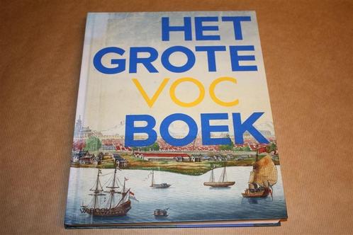 Het Grote VOC Boek., Boeken, Geschiedenis | Vaderland, Zo goed als nieuw, 20e eeuw of later, Ophalen of Verzenden