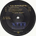 M-Shape - Tell Me, Cd's en Dvd's, Ophalen of Verzenden, Gebruikt, 12 inch, Techno of Trance