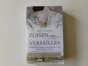 Boek Zussen van Versailles Sally Christie hofleven 18de eeuw beschikbaar voor biedingen