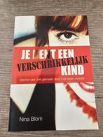 Je bent een verschrikkelijk kind - Nina Blom, Ophalen of Verzenden, Gelezen, Nina Blom