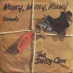The Daisy Clan **Muny, Muny, Muny**, Gebruikt, 7 inch, Single, Ophalen of Verzenden