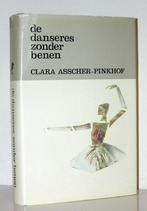 Clara Asscher Pinkhof - De danseres zonder benen (gebonden), Boeken, Ophalen of Verzenden, Zo goed als nieuw