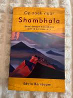 E. Bernbaum - Op zoek naar Shambhala, Achtergrond en Informatie, E. Bernbaum, Ophalen of Verzenden, Zo goed als nieuw