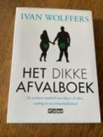 het dikke afvalboek Ivan Wolffers 9789046803097, Ophalen of Verzenden, Gelezen, Dieet en Voeding