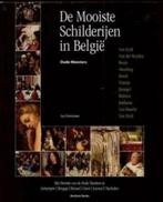 DE MOOISTE SCHILDERIJEN VAN BELGIE Oude Meesters. Hardcover, Ophalen of Verzenden, Zo goed als nieuw