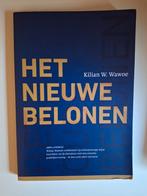 Kilian Wawoe - Het nieuwe belonen, Boeken, Ophalen of Verzenden, Zo goed als nieuw, Kilian Wawoe