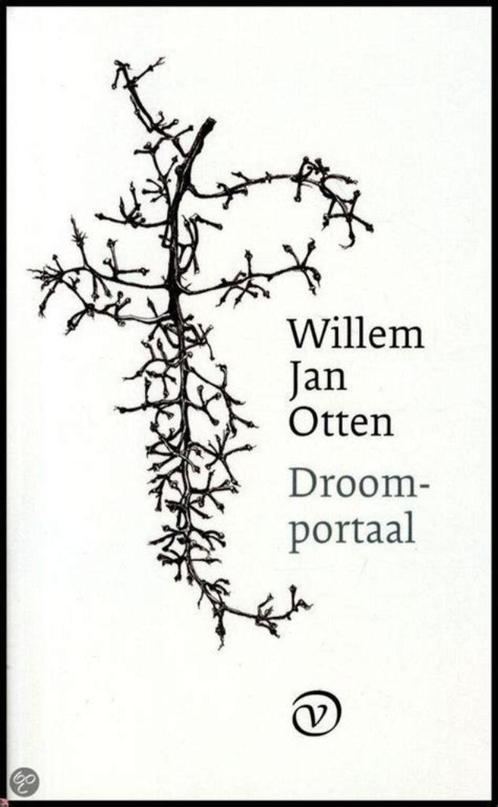 Willem Jan Otten - Droomportaal, Boeken, Literatuur, Gelezen, Nederland, Ophalen of Verzenden
