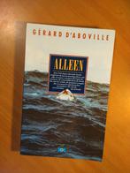 d'Aboville, Gerard. Alleen, Ophalen of Verzenden, Zo goed als nieuw, Noord-Amerika