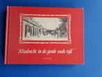 Sliedrecht in de goede oude tijd - P.J. ter Laak, Verzenden, 20e eeuw of later, Gelezen