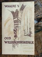Waalre's oud Willibrorduskerkje - Antoon Coolen, Boeken, Geschiedenis | Stad en Regio, Ophalen of Verzenden, 20e eeuw of later