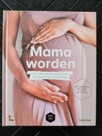 Bernard Spitz - Mama worden, Boeken, Zwangerschap en Opvoeding, Bernard Spitz; Mama Baas; Sofie Vanherpe, Ophalen, Zwangerschap en Bevalling