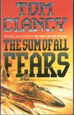 Tom Clancy - The sum of all fears., Boeken, Ophalen of Verzenden, Zo goed als nieuw