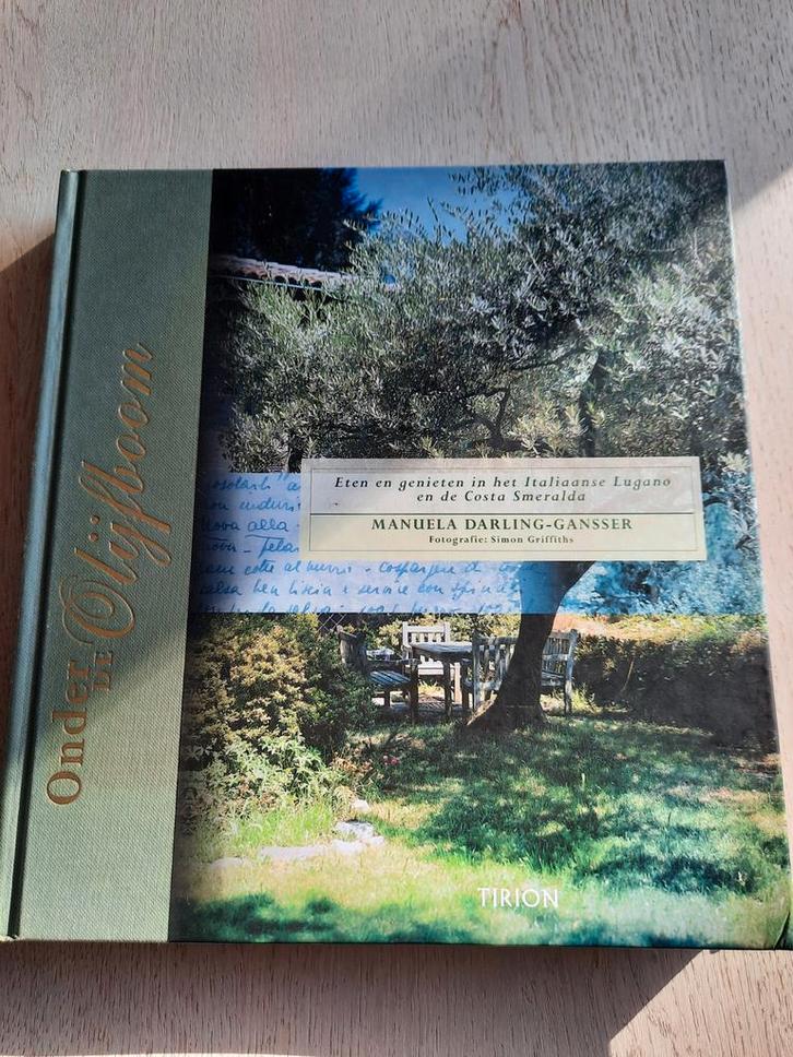 Onder de Olijfboom - Manuela Darling-Gansser, Boeken, Kookboeken, Zo goed als nieuw, Italië, Ophalen of Verzenden