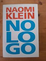 No Logo - Naomi Klein, Naomi Klein, Maatschappij en Samenleving, Ophalen of Verzenden, Zo goed als nieuw