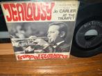 Jo Carlier - Jealousy / Trumpet Flowers - Single, Overige genres, 7 inch, Single, Ophalen of Verzenden