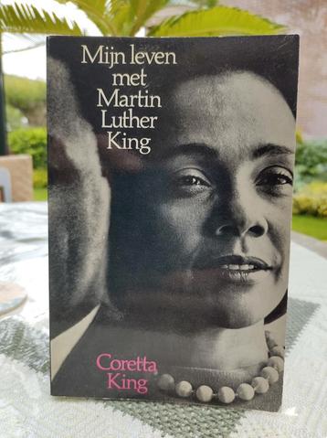 Coretta King. Mijn leven met Martin Luther King. beschikbaar voor biedingen