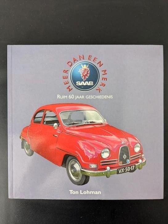Saab: Meer dan een merk - Ton Lohman, Boeken, Auto's | Boeken, Zo goed als nieuw, Overige merken, Ophalen of Verzenden