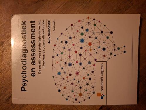 Henk Verhoeven - Psychodiagnostiek en assessment, Boeken, Psychologie, Zo goed als nieuw, Ontwikkelingspsychologie, Ophalen of Verzenden