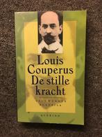 De Stille Kracht ; door Louis Couperus #Indonesie, Boeken, Ophalen of Verzenden, Zo goed als nieuw, Nederland, Louis Couperus