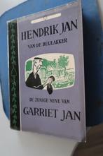 Garriet Jan, Hendrik Jan van de Beulakker-2e druk,de zunige, Boeken, Ophalen of Verzenden, Gelezen