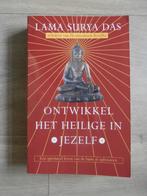 Ontwikkel het Heilige in jezelf - Lama Surya Das, Boeken, Esoterie en Spiritualiteit, Zo goed als nieuw, Achtergrond en Informatie