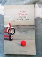 De weg door het park - Ayclet Waldman, Ophalen of Verzenden, Gelezen, Ayclet Waldman, Nederland
