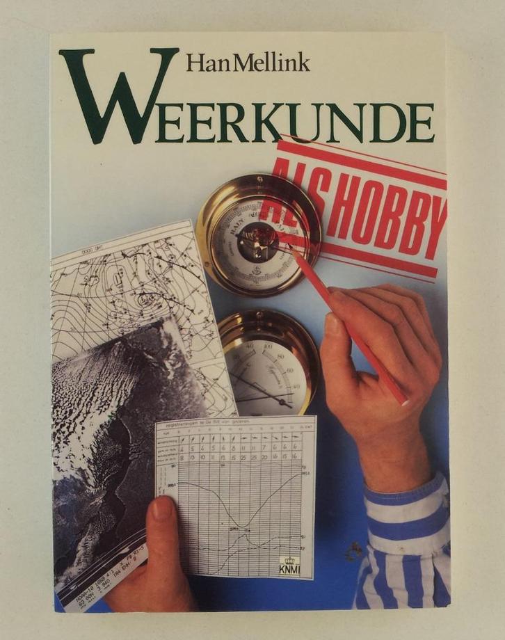 Mellink, Han - Weerkunde / Als hobby, Boeken, Hobby en Vrije tijd, Gelezen, Overige onderwerpen, Verzenden