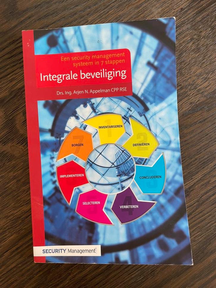 Integrale beveiliging: een security management systeem in 7, Boeken, Wetenschap, Gelezen, Sociale wetenschap, Ophalen of Verzenden