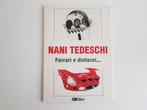 Nani Tedeschi Ferrari e Dintorni Galleria Enzo Ferrari 1988, Ophalen of Verzenden, Ferrari, Nani Tedeschi