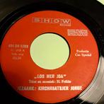 Kirchröatsjer Jonge - Los Mer Joa / Doe Bis Enne Toepes, Gebruikt, Overige genres, 7 inch, Single