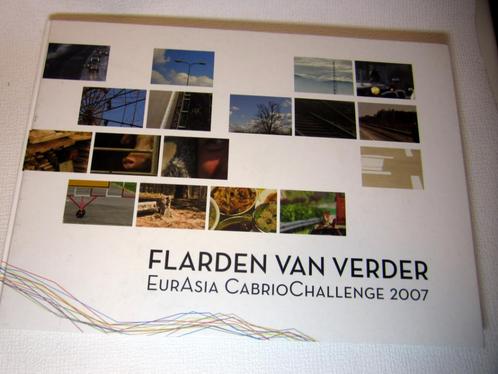 Flarden van verder. EurAsia cabrio challange 2007 met DVD, Boeken, Auto's | Boeken, Zo goed als nieuw, Ophalen of Verzenden