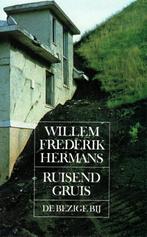 Willem Frederik Hermans, Ruisend gruis., Boeken, Ophalen of Verzenden, Zo goed als nieuw, Nederland