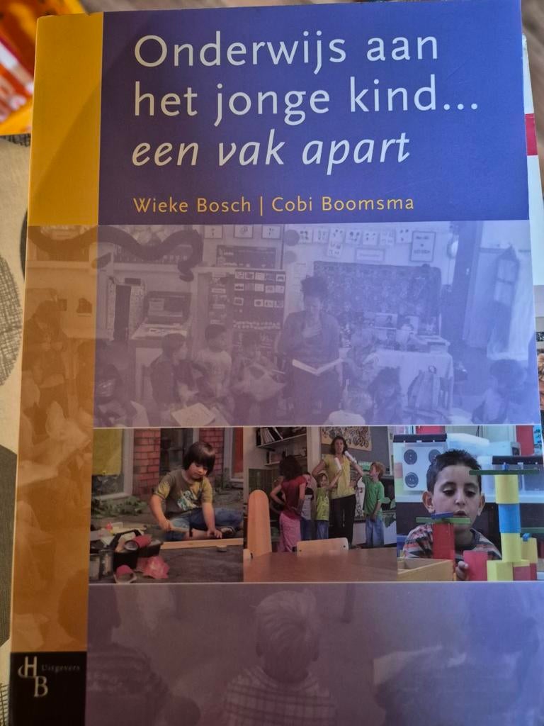 Onderwijs aan het jonge kind - Wieke Bosch, Ophalen of Verzenden