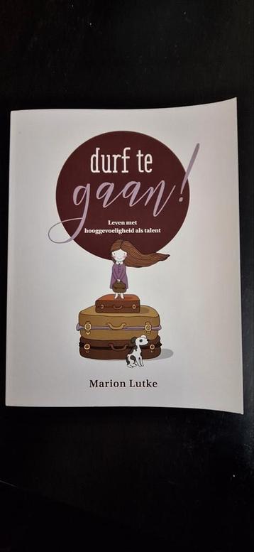 Marion Lutke - Durf te gaan! beschikbaar voor biedingen