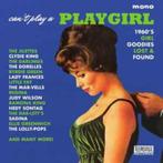 Can't Play A Playgirl Cd 1960's Girl Goodies Lost & Found., Verzenden, 1960 tot 1980, Zo goed als nieuw