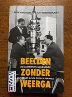 De elektronenmicroscoop van Ernst Ruska tot Ben Feringa, Verzenden, Zo goed als nieuw, Maatschappij en Samenleving, Nederland