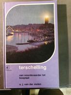 Terschelling van noordsvaader tot bosplaat van der Molen, Ophalen