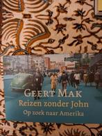 Geert Mak - Reizen zonder John, Zo goed als nieuw, Amerika, Geert Mak, Ophalen of Verzenden