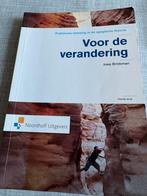 Voor de verandering - 4e druk, Boeken, Studieboeken en Cursussen, Ophalen of Verzenden, Gamma, Gelezen, HBO