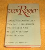 Voor Rogier. Een bundel opstellen van oud-leerlingen, Ophalen of Verzenden, Zo goed als nieuw, Sociale wetenschap