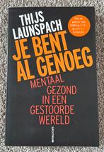 Je bent al genoeg - Thijs Launspach, Verzenden, Zo goed als nieuw