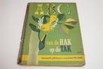 ABC van de Hak op de Tak — Vintage [1957] van Piet Marée, Boeken, Ophalen of Verzenden, Gelezen
