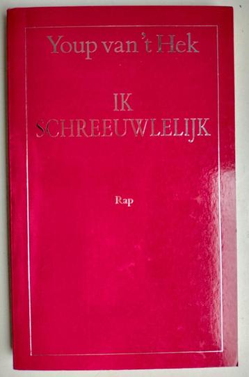 Ik Schreeuwlelijk. ISBN 9789060053843. beschikbaar voor biedingen