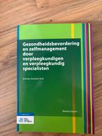 Gezondheidsbevordering en zelfmanagement door verpleegkundig, Ophalen of Verzenden, Zo goed als nieuw, HBO, Barbara Sassen