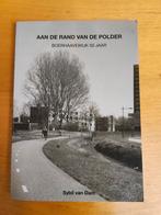 Sybil van Dam - Aan de rand van de polder, Ophalen of Verzenden, Zo goed als nieuw, Sybil van Dam