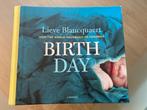 Lieve Blancquaert - Birth Day engelse versie, Boeken, Gelezen, Lieve Blancquaert, Zwangerschap en Bevalling, Ophalen of Verzenden