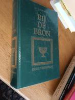 Have, Dr. P. ten Have - Bij de bron / OT, Ophalen of Verzenden, Gelezen, Have, Dr. P. ten Have, Christendom | Protestants