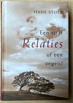 Relaties - een straf of een zegen?, Boeken, Ophalen of Verzenden, Zo goed als nieuw, Hans Stolp